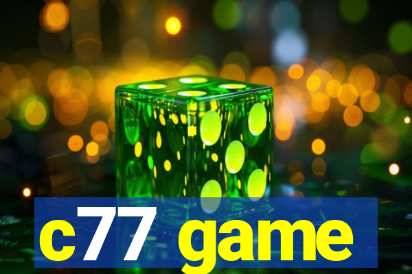 c77 game
